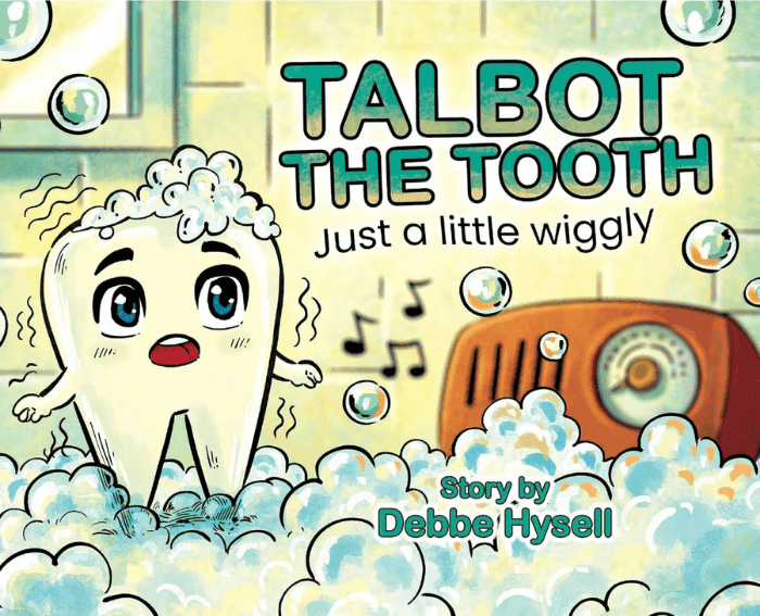 Talbot the Tooth: Just a Little Wiggly: Book Cover