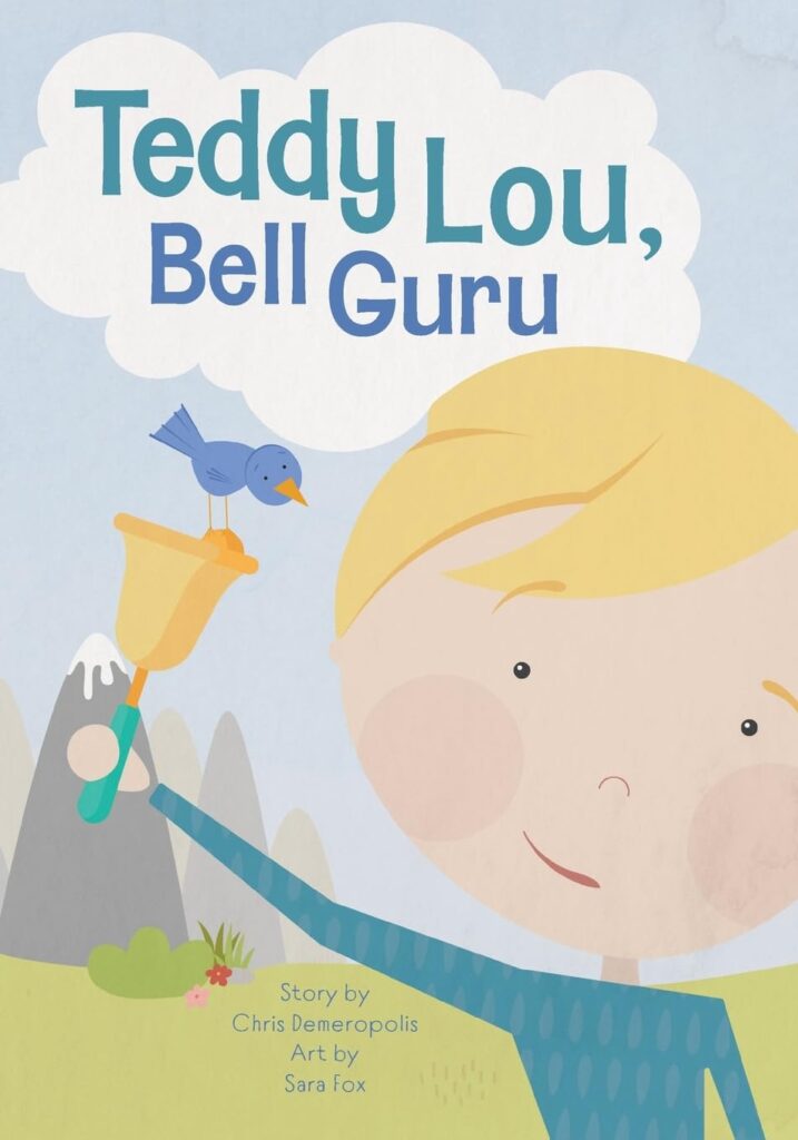Teddy Lou, Bell Guru: Book Cover