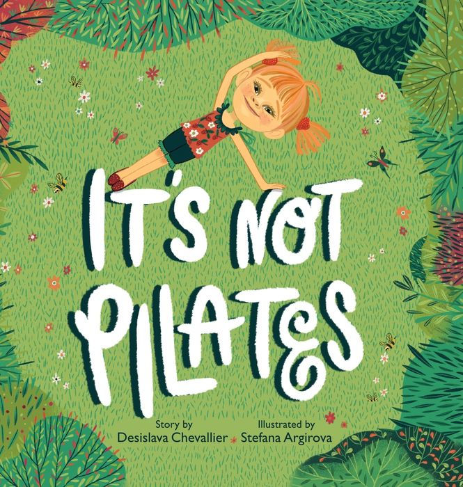 It's Not Pilates: Book Cover