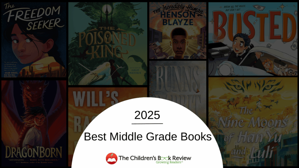 38 of the Best Middle Grade Books of 2025