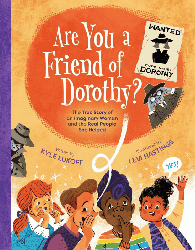 Are You a Friend of Dorothy?: Book Cover
