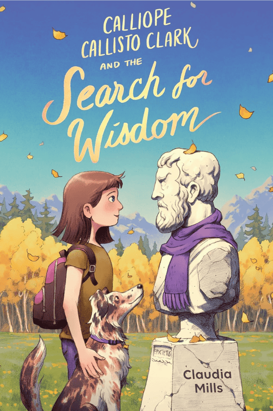 Calliope Callisto Clark and the Search for Wisdom: Book Cover