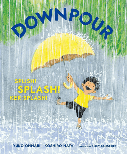 Downpour: Splish! Splash! Ker-Splash!: Book Cover