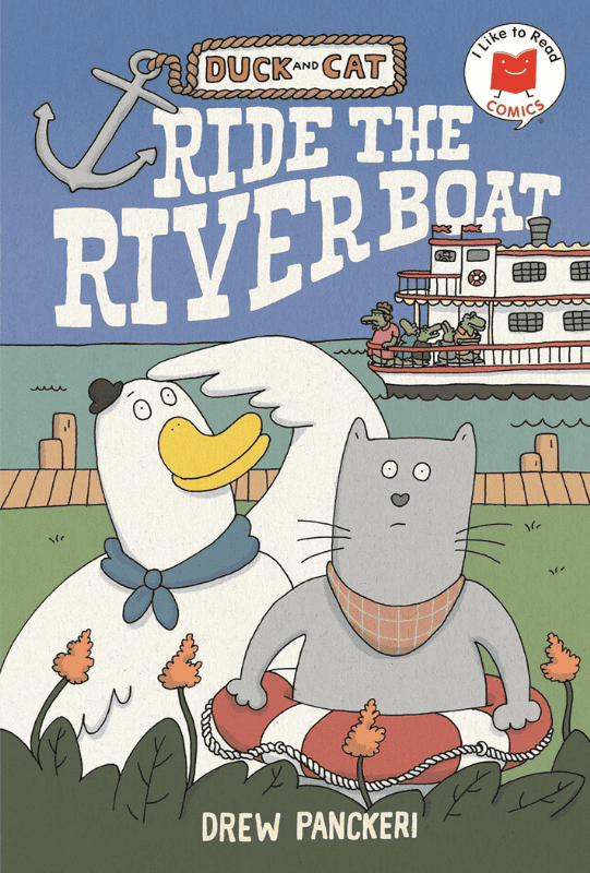 Duck and Cat Ride The Riverboat | The Children's Book Review Duck and Cat Ride the Riverboat: Book Cover