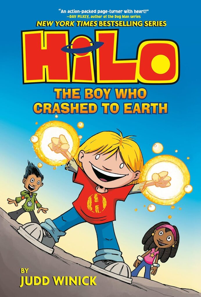 Hilo Book 1: The Boy Who Crashed to Earth: Book 1