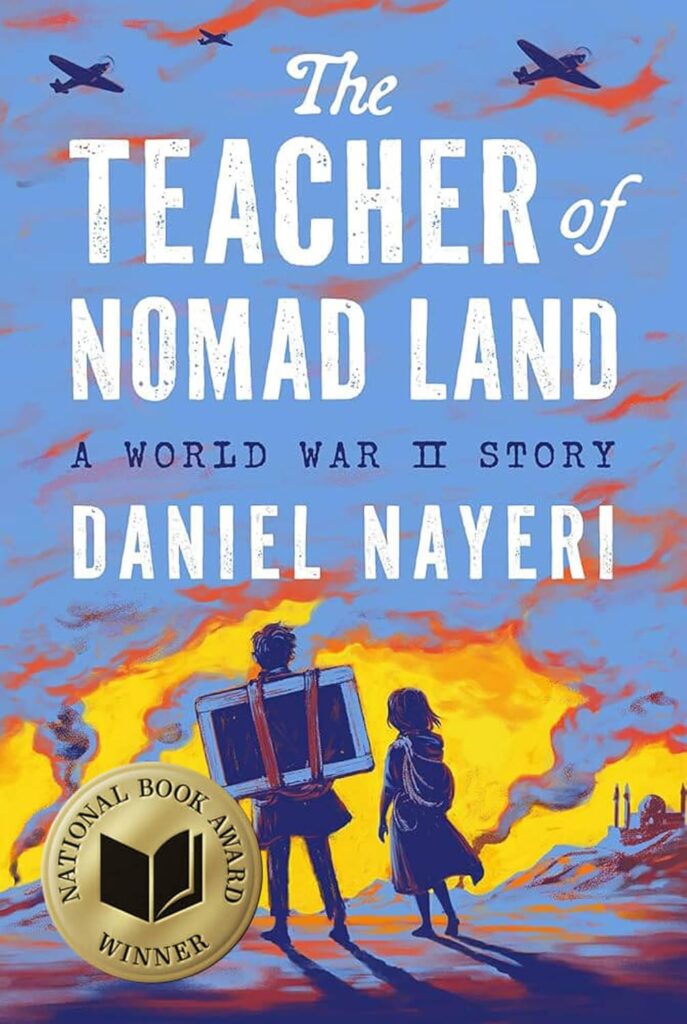The Teacher of Nomad Land: A World Ware II Story: Book Cover