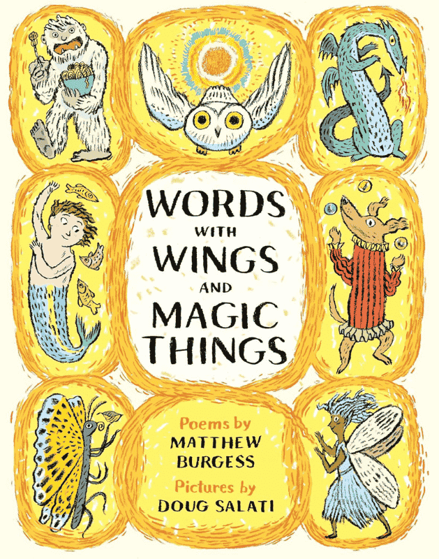 Words with Wings and Magic Things | The Children's Book Review Words with Wings and Magic Things: Book Cover