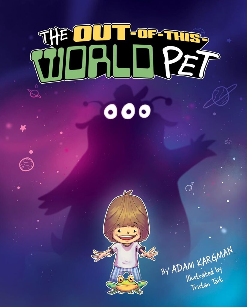 The Out-of-This-World Pet: Book Cover
