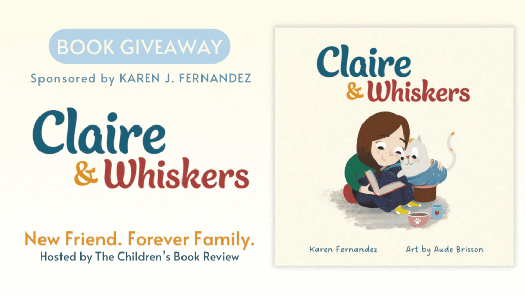 Claire Whiskers Giveaway Header | The Children's Book Review Claire Whiskers Giveaway Header
