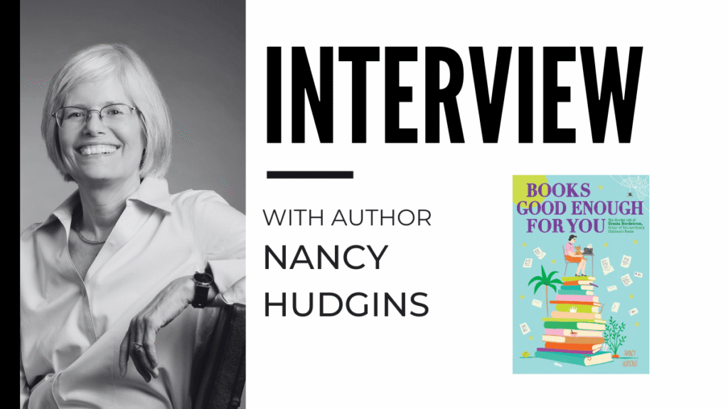 Interview with Nancy Hudgins