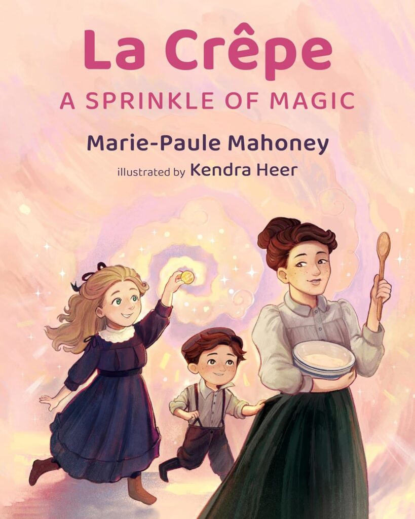La Crêpe: A Sprinkle of Magic: Book Cover