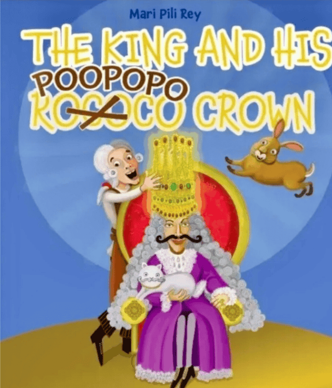 The King and His Poopopo Rococo Crown: Book Cover