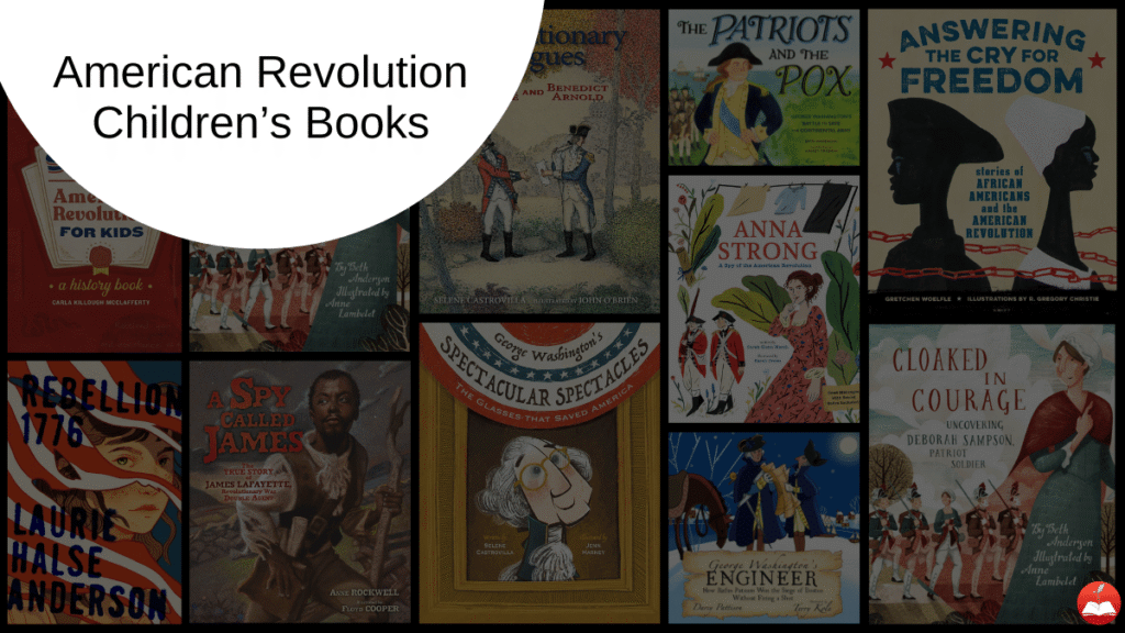 American Revolution Childrens Books | The Children's Book Review Collage of vintage children's book covers about the American Revolution.
