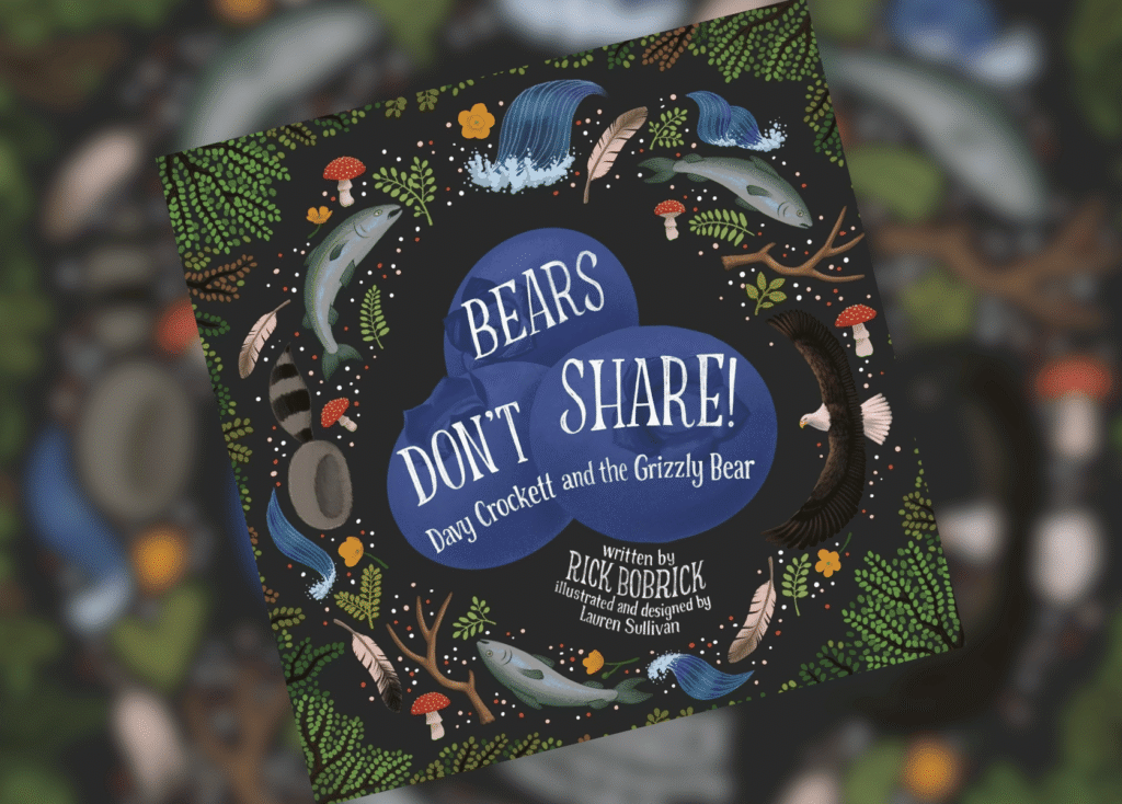 Cover of a children's book titled 'Bears Don't Share!' with blue circular title panels and a forest-themed border of leaves, mushrooms, and animals on a dark background.
