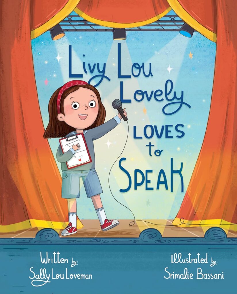 Livy Lou Lovely Loves to Speak: Book Cover