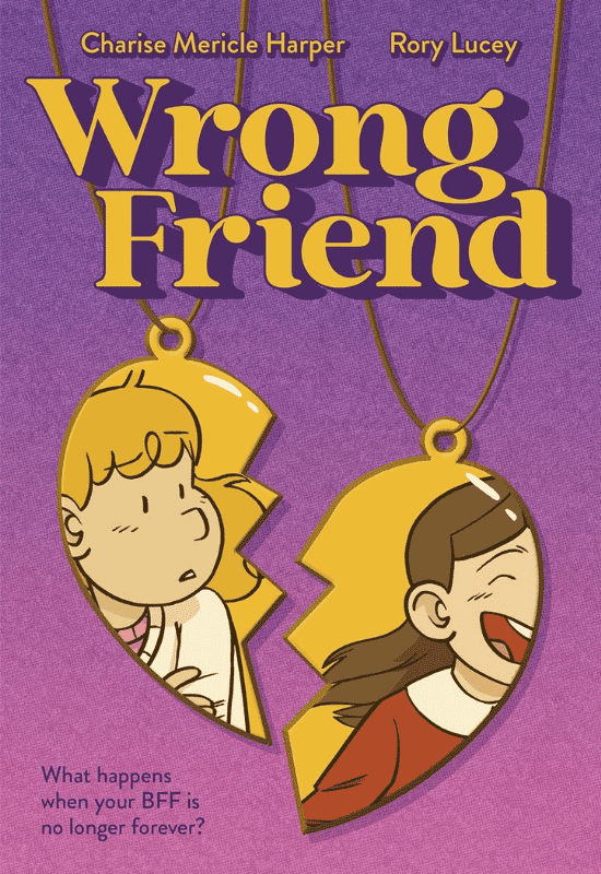 Wrong Friend | The Children's Book Review Wrong Friend: Book Cover