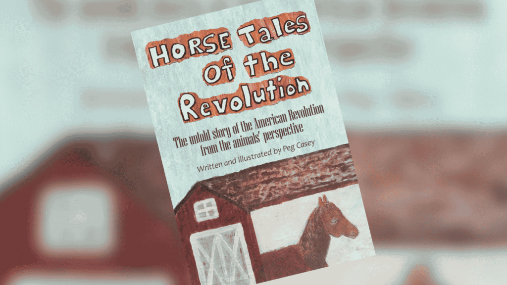 Horse Tales of the Revolution Dedicated Review V2 | The Children's Book Review Horse Tales of the Revolution Dedicated Review V2
