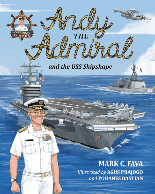 Andy the Admiral | The Children's Book Review Andy the Admiral and the USS Shiphape: Book Cover