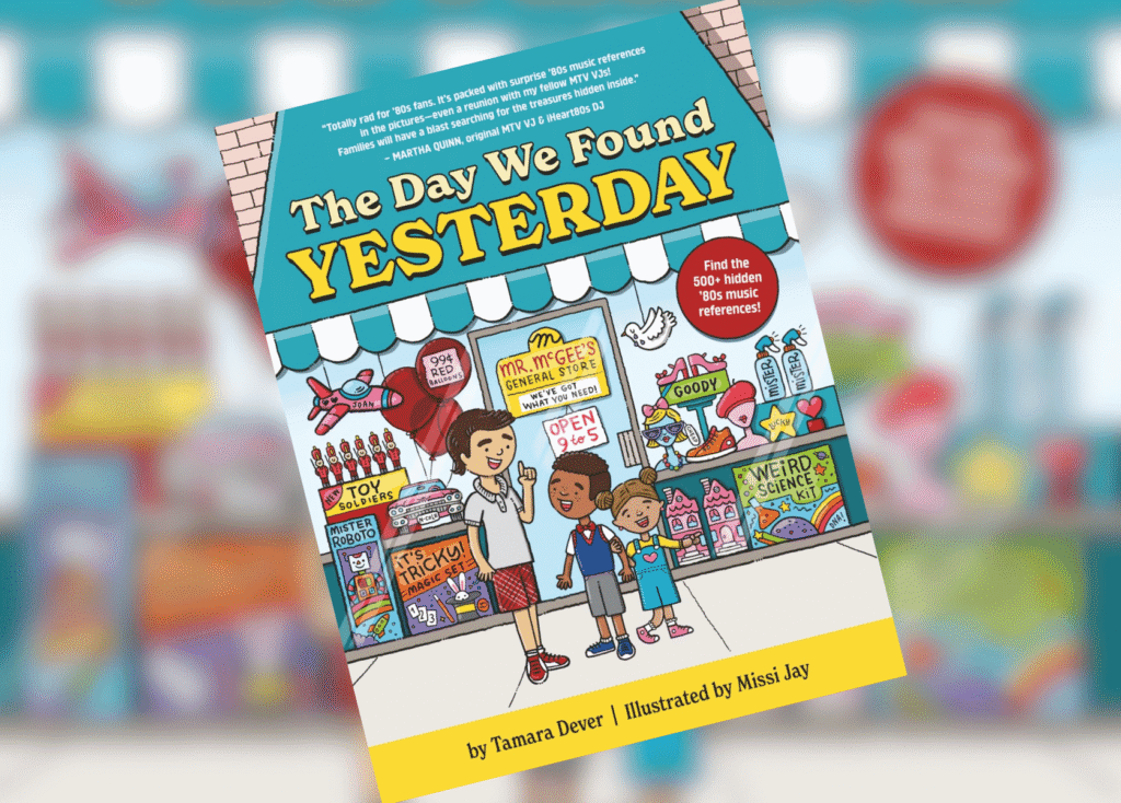 The Day We Found Yesterday Header | The Children's Book Review Colorful children's book cover: 'The Day We Found Yesterday' with a toy store facade and three kids in front.