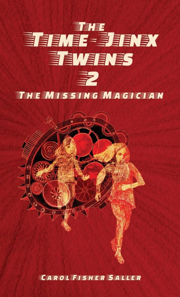 The Missing Magician The Time Jinx Twins | The Children's Book Review The Missing Magician (The Time-Jinx Twins, Book 2): Book Cover