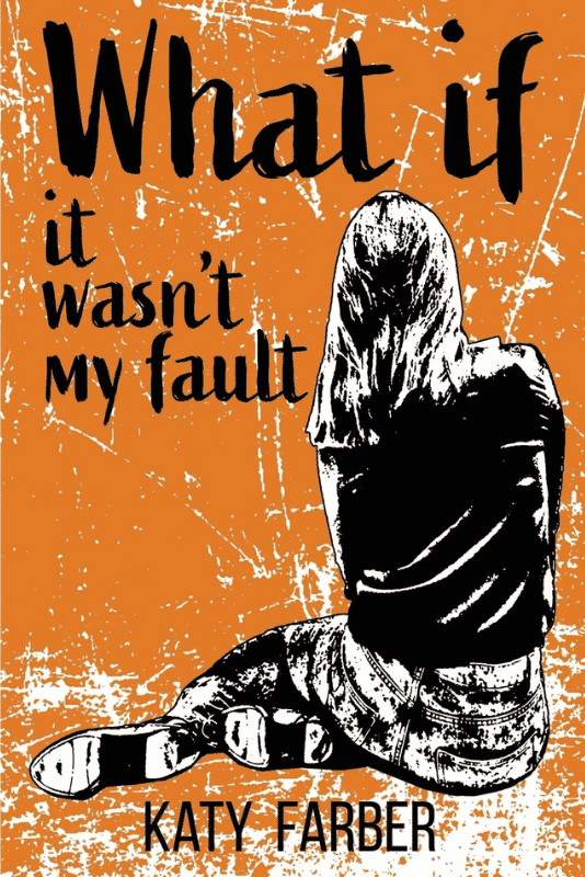 What If It Wasnt My Fault | The Children's Book Review What If It Wasn't My Fault: Book Cover