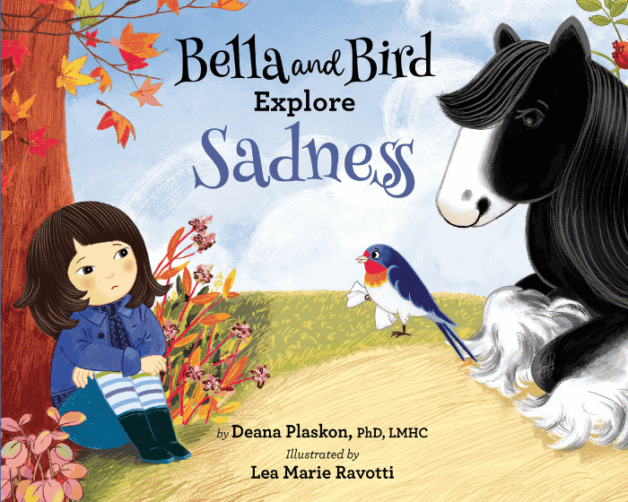 Bella and Bird Explore Sadness | The Children's Book Review Bella and Bird Explore Sadness: Book Cover
