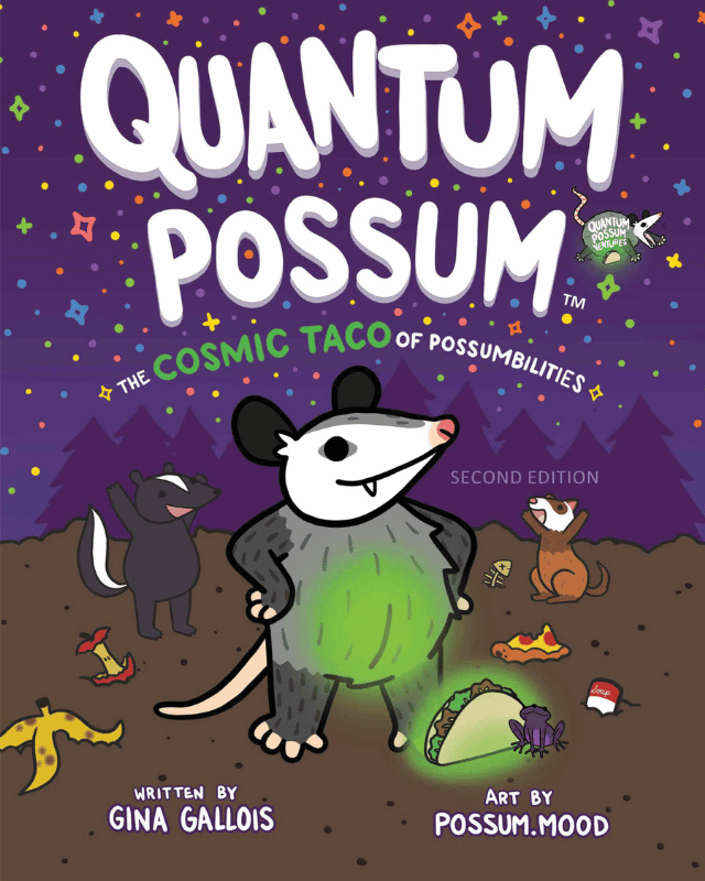 Quantum Possum Cosmic Tacos | The Children's Book Review Quantum Possum: Book Cover