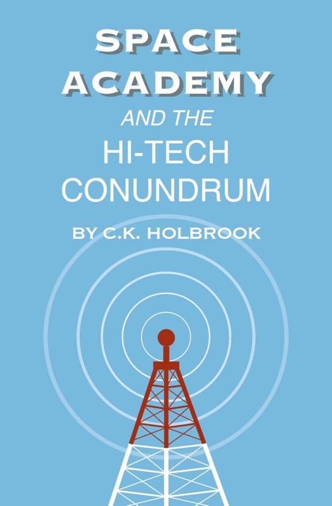 Space Academy and the Hi-Tech Conumdrum | The Children's Book Review SPACE Academy and the Hi-Tech Conundrum: Book Cover