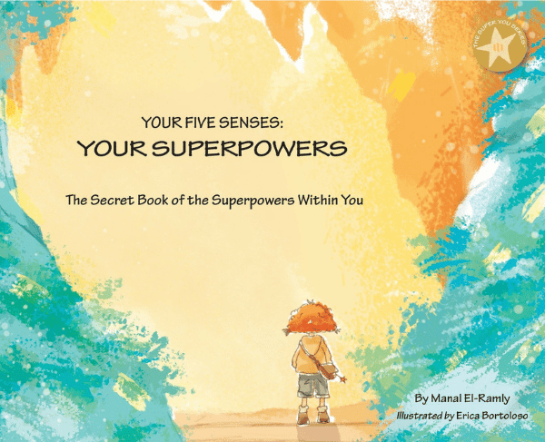 Your Five Senses Your Super Powers | The Children's Book Review Your Five Senses: Your Superpowers (Super You Series™): Book Cover