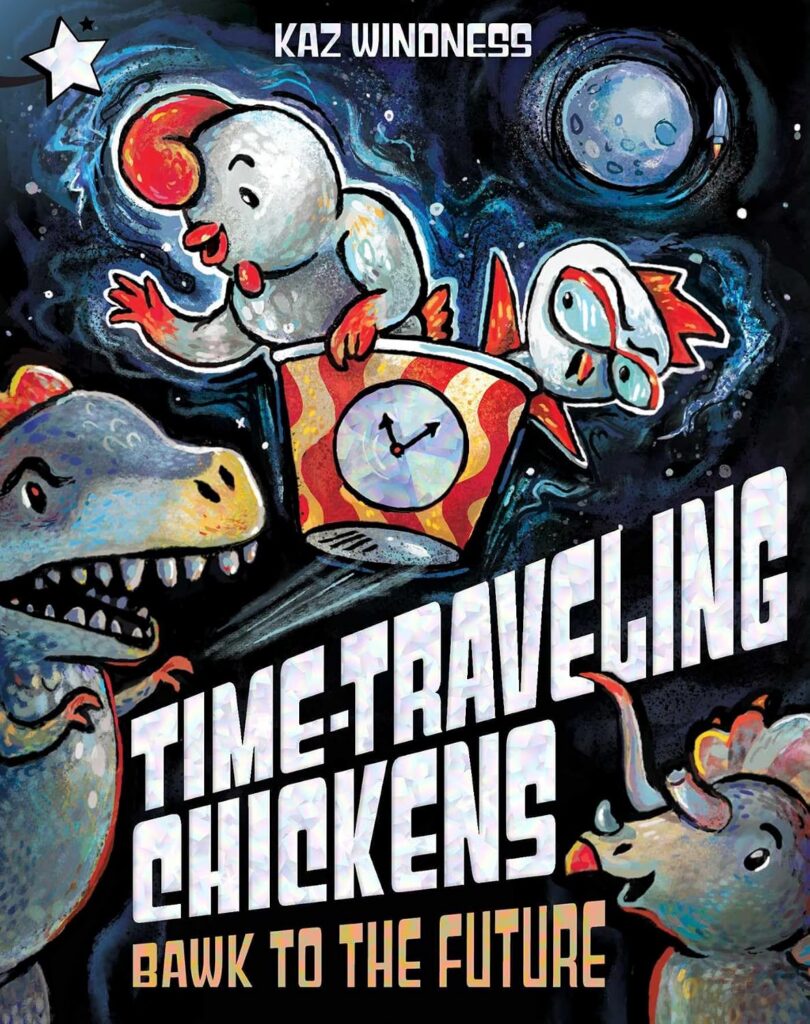 Bawk to the Future | The Children's Book Review Bawk to the Future
