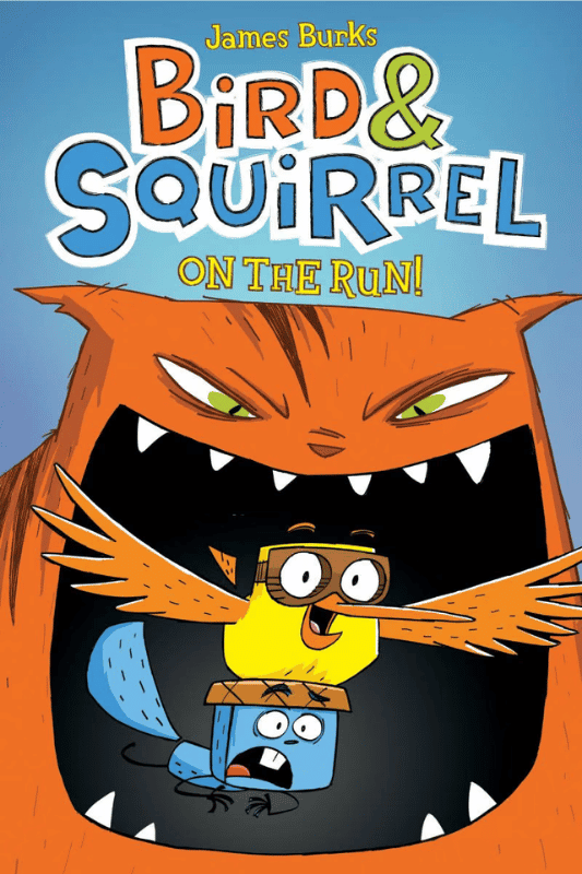 Bird Squirrel on the Run | The Children's Book Review Bird & Squirrel on the Run (Bird & Squirrel, Book 1): Book Cover