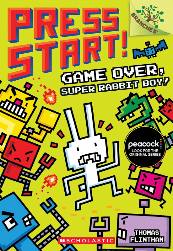 Game Over Super Rabbit Boy | The Children's Book Review Game Over, Super Rabbit Boy! (Press Start!, Book 1): Book Cover