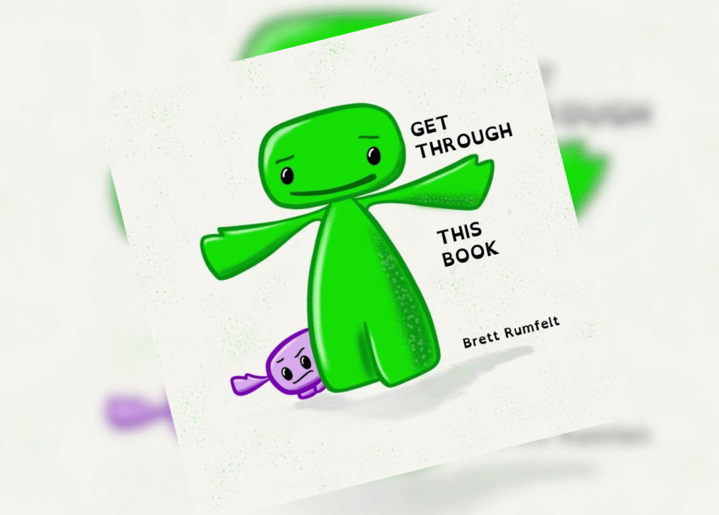 Get Through This Book Header | The Children's Book Review