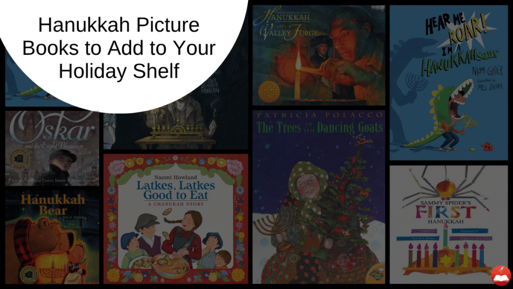 Hanukkah Picture Books Book List Header | The Children's Book Review