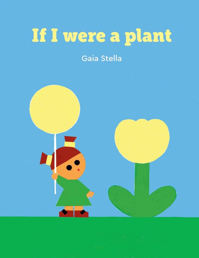 If I Were a Plant | The Children's Book Review