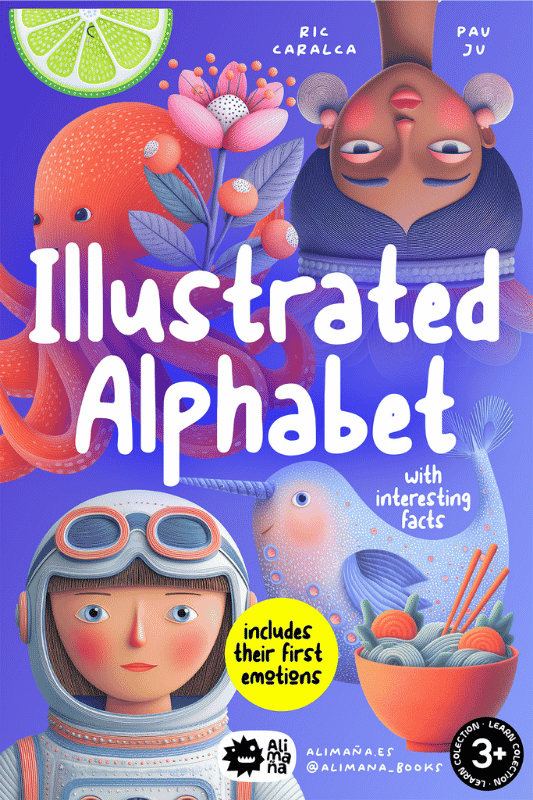 Illlustrated Alphabet with Interesting Facts | The Children's Book Review Illustrated Alphabet with Interesting Facts: Includes Their First Emotions: Book Cover