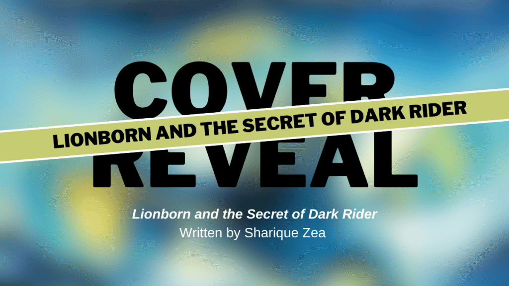 Lionborn and the Secret of the Dark Rider Cover Reveal Header V2 | The Children's Book Review