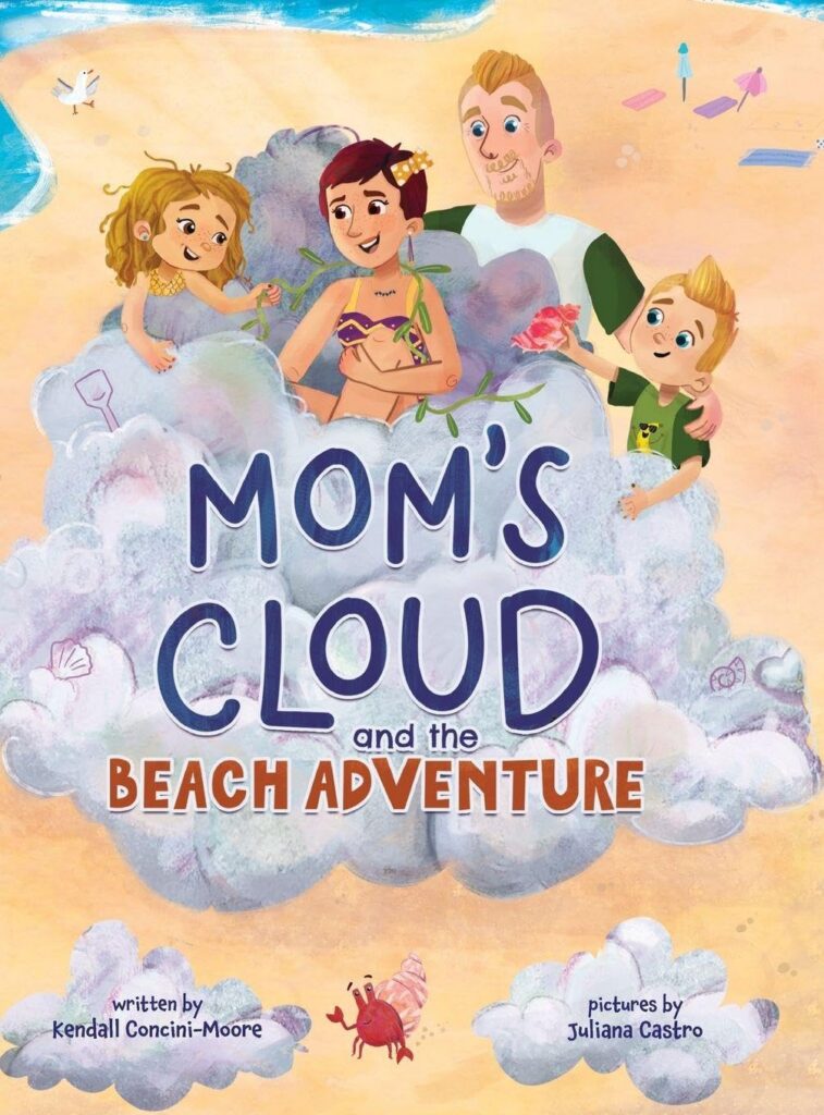 Mom's Cloud and the Beach Adventure: Book Cover