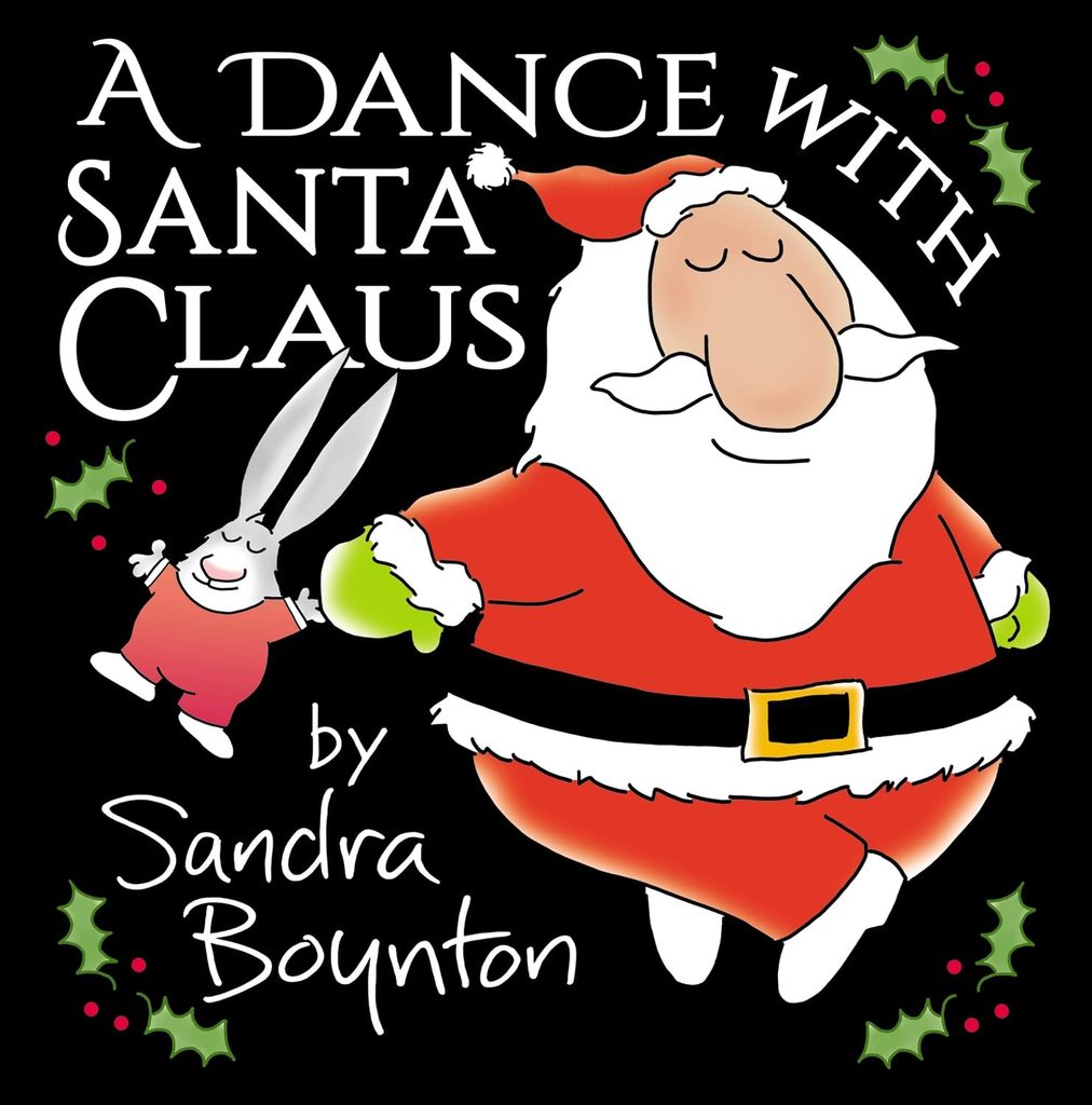 A Dance with Santa Claus | The Children's Book Review A Dance with Santa Claus: Book Cover