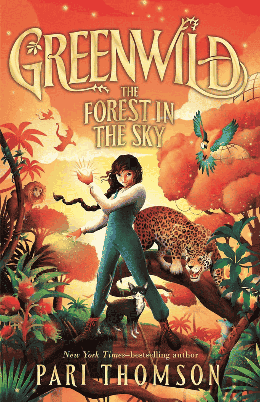 Greenwild The Forest in the Sky | The Children's Book Review Greenwild: The Forest in the Sky: Book Cover