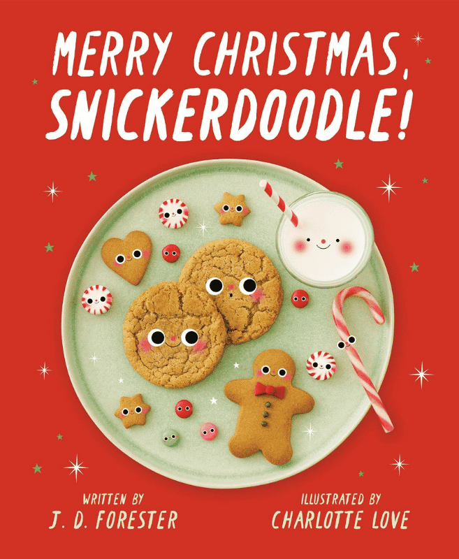 Merry Christmas Snickerdoodle | The Children's Book Review Merry Christmas, Snickerdoodle!: Book Cover