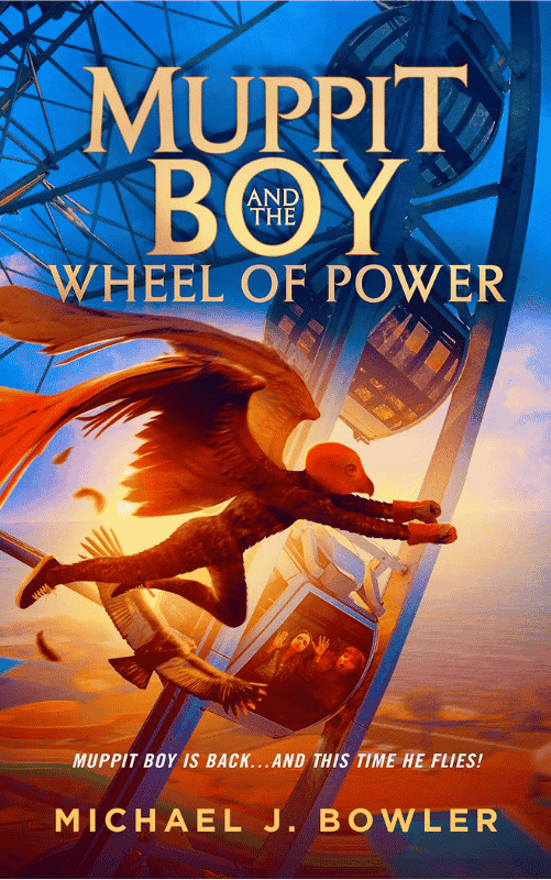 Muppit Boy and the Wheel of Power | The Children's Book Review Muppit Boy and the Wheel of Power: Book Cover