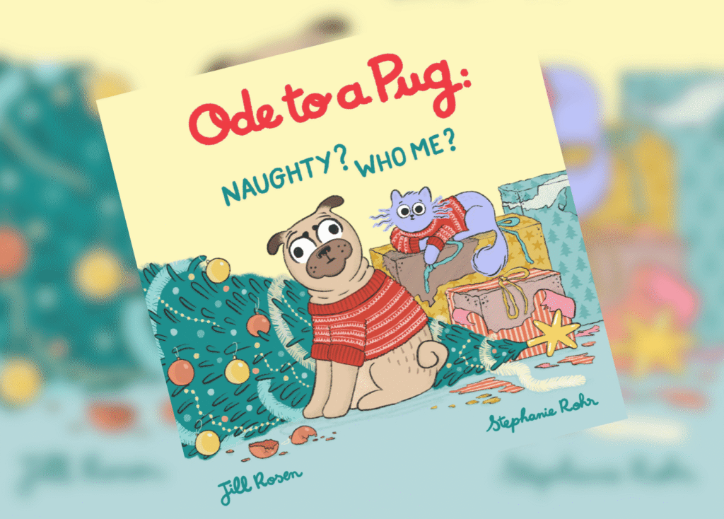 Ode to a Pug Naughty Who Me Header | The Children's Book Review