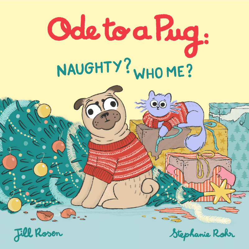 Ode to a Pug Naughty Who Me | The Children's Book Review Ode to Pug: Naughty? Who Me?: Book Cover